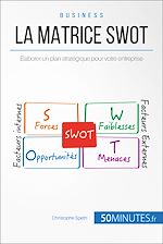 Télécharger le livre :  La Matrice SWOT