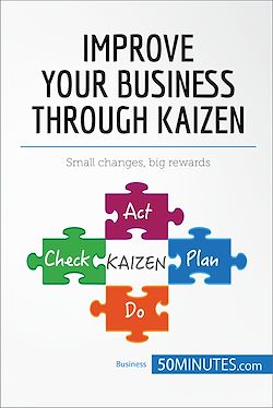 Télécharger le livre :  Improve Your Business Through Kaizen