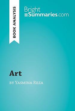 Télécharger le livre :  'Art' by Yasmina Reza (Book Analysis)