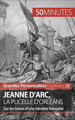 Télécharger le livre :  Jeanne d'Arc, la Pucelle d'Orléans