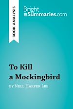 Download this eBook To Kill a Mockingbird by Nell Harper Lee (Book Analysis)
