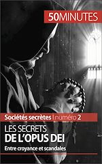 Télécharger le livre :  Les secrets de l'Opus Dei
