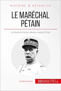 Télécharger le livre :  Le maréchal Pétain