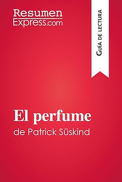 Télécharger le livre :  El perfume de Patrick Süskind (Guía de lectura)