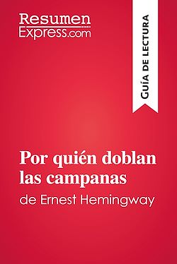 Télécharger le livre :  Por quién doblan las campanas de Ernest Hemingway (Guía de lectura)