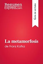 Télécharger le livre :  La metamorfosis de Franz Kafka (Guía de lectura)