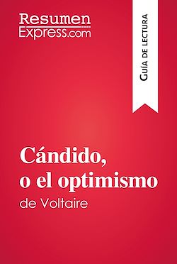 Télécharger le livre :  Cándido, o el optimismo de Voltaire (Guía de lectura)