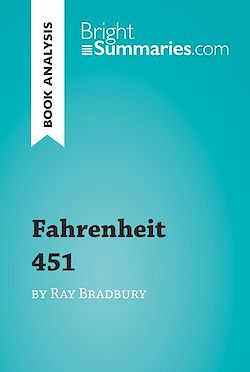Télécharger le livre :  Fahrenheit 451 by Ray Bradbury (Book Analysis)