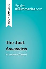 Download this eBook The Just Assassins by Albert Camus (Book Analysis)