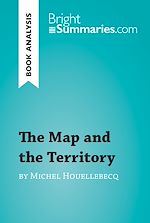 Download this eBook The Map and the Territory by Michel Houellebecq (Book Analysis)