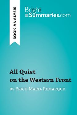 Télécharger le livre :  All Quiet on the Western Front by Erich Maria Remarque (Book Analysis)
