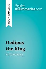 Download this eBook Oedipus the King by Sophocles (Book Analysis)