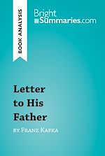 Download this eBook Letter to His Father by Franz Kafka (Book Analysis)