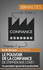 Télécharger le livre :  Le Pouvoir de la confiance de Stephen M.R. Covey