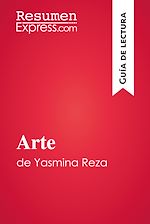 Télécharger le livre :  Arte de Yasmina Reza (Guía de lectura)