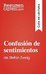 Télécharger le livre :  Confusión de sentimientos de Stefan Zweig (Guía de lectura)