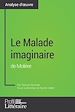 Télécharger le livre :  Le Malade imaginaire de Molière (analyse approfondie)
