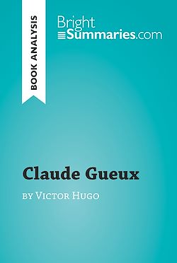 Télécharger le livre :  Claude Gueux by Victor Hugo (Book Analysis)