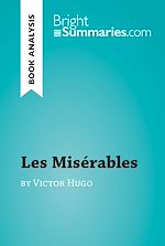 Download this eBook Les Misérables by Victor Hugo (Book Analysis)