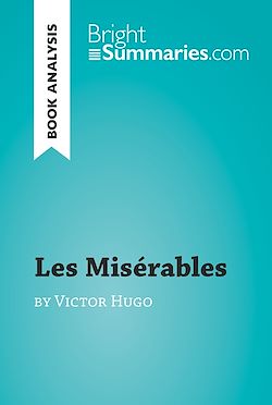 Télécharger le livre :  Les Misérables by Victor Hugo (Book Analysis)