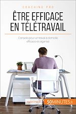 Download this eBook Être efficace en télétravail