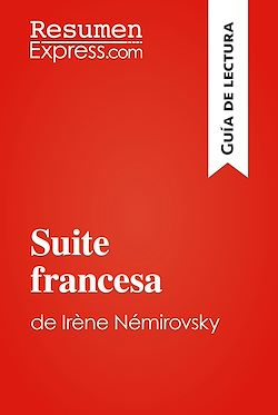 Télécharger le livre :  Suite francesa de Irène Némirovsky (Guía de lectura)