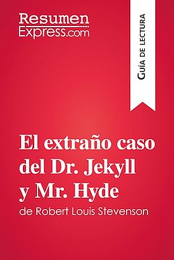 Télécharger le livre :  El extraño caso del Dr. Jekyll y Mr. Hyde de Robert Louis Stevenson (Guía de lectura)