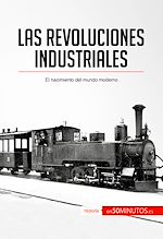 Télécharger le livre :  Las revoluciones industriales