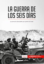 Télécharger le livre :  La guerra de los Seis Días