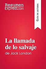 Télécharger le livre :  La llamada de lo salvaje de Jack London (Guía de lectura)