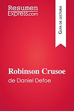 Télécharger le livre :  Robinson Crusoe de Daniel Defoe (Guía de lectura)