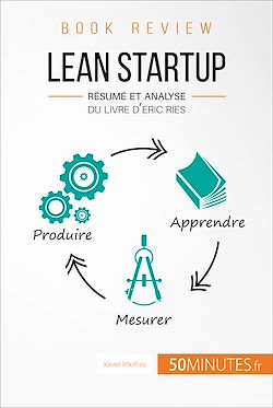 Télécharger le livre :  Lean Startup d'Eric Ries (Book Review)