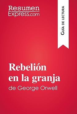 Télécharger le livre :  Rebelión en la granja de George Orwell (Guía de lectura)