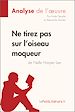 Télécharger le livre :  Ne tirez pas sur l'oiseau moqueur de Nelle Harper Lee (Analyse de l'oeuvre)