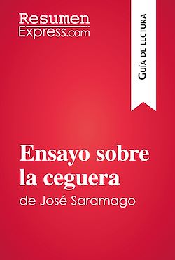 Télécharger le livre :  Ensayo sobre la ceguera de José Saramago (Guía de lectura)