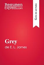 Télécharger le livre :  Grey de E. L. James (Guía de lectura)