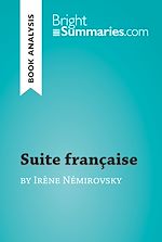 Download this eBook Suite française by Irène Némirovsky (Book Analysis)