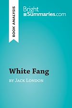 Download this eBook White Fang by Jack London (Book Analysis)