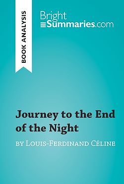Télécharger le livre :  Journey to the End of the Night by Louis-Ferdinand Céline (Book Analysis)
