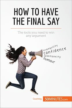 Télécharger le livre :  How to Have the Final Say