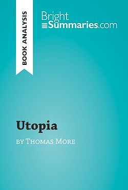Télécharger le livre :  Utopia by Thomas More (Book Analysis)