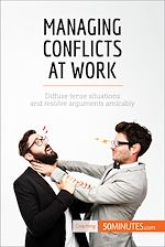 Télécharger le livre :  Managing Conflicts at Work