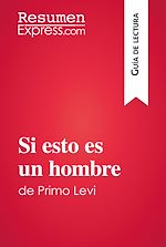Télécharger le livre :  Si esto es un hombre de Primo Levi (Guía de lectura)