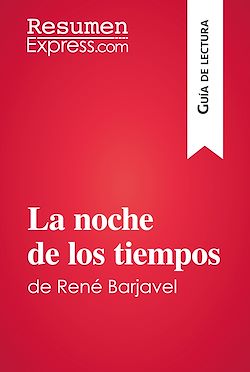 Télécharger le livre :  La noche de los tiempos de René Barjavel (Guía de lectura)