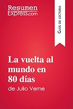 Télécharger le livre :  La vuelta al mundo en 80 días de Julio Verne (Guía de lectura)