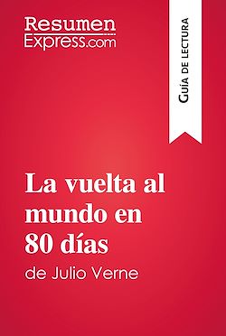 Télécharger le livre :  La vuelta al mundo en 80 días de Julio Verne (Guía de lectura)