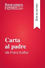 Télécharger le livre :  Carta al padre de Franz Kafka (Guía de lectura)