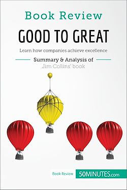Télécharger le livre :  Book Review: Good to Great by Jim Collins