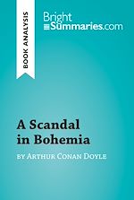 Download this eBook A Scandal in Bohemia by Arthur Conan Doyle (Book Analysis)
