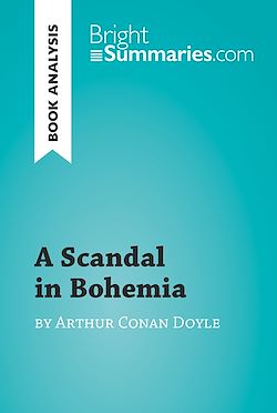 Télécharger le livre :  A Scandal in Bohemia by Arthur Conan Doyle (Book Analysis)